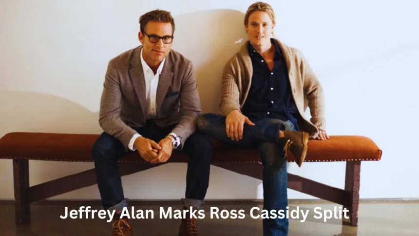 Jeffrey Alan Marks and Ross Cassidy